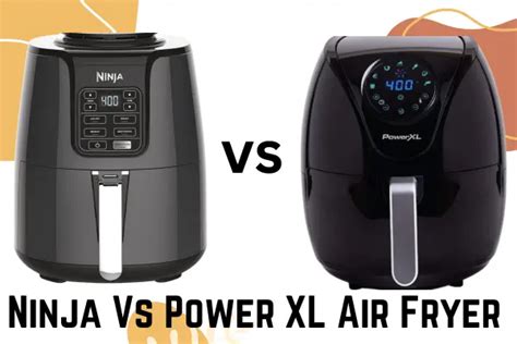 Ninja Vs Power XL Air Fryer! Differences & Which Is The Best?