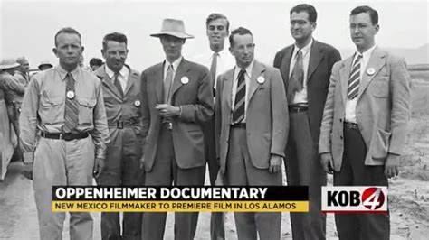 Local filmmaker to premiere Oppenheimer documentary in Los Alamos - KOB.com