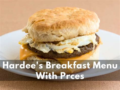 Hardee's Breakfast Menu With Prices 2024 - Its Yummi