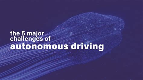 The 5 major challenges of ADAS and autonomous driving - Eurotech