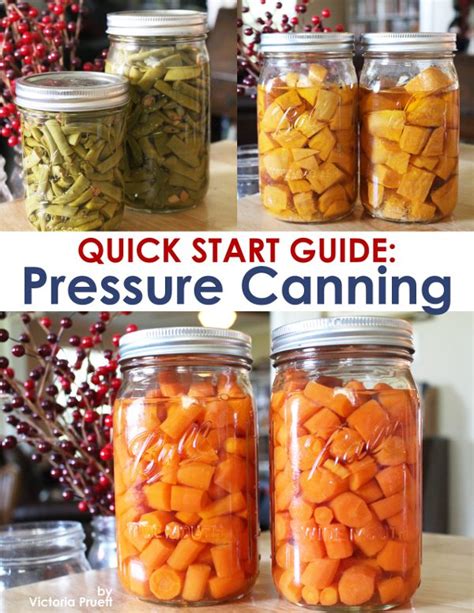 Quick Start Guide to Pressure Canning | A Step by Step Guide