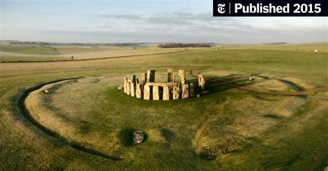 Stonehenge Begins to Yield Its Secrets - The New York Times