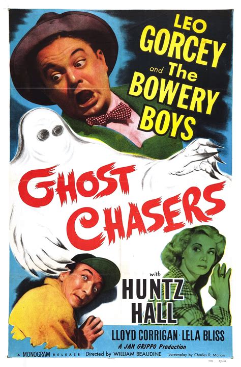 Ghost Chasers, starring The Bowery Boys, 1951. Classic Movie Posters ...