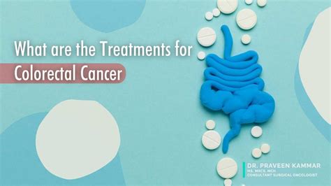 Navigating Treatment: How to Fight Colorectal Cancer Effectively