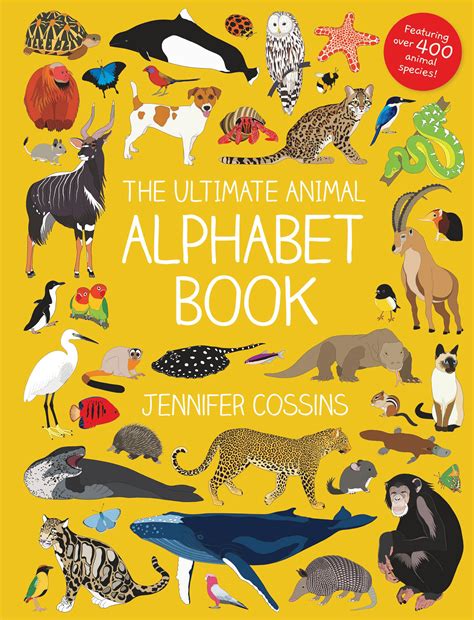 The Ultimate Animal Alphabet Book by Jennifer Cossins - Books ...