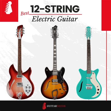 10 Best 12 String Electric Guitars (2023)