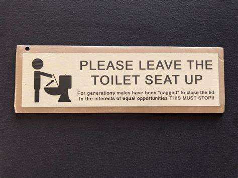 Please Leave The Toilet Seat Up Door Sign | Old Mates Mancave