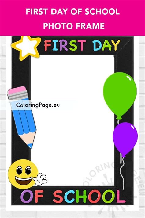 First Day of School Photo Frame | Coloring Page