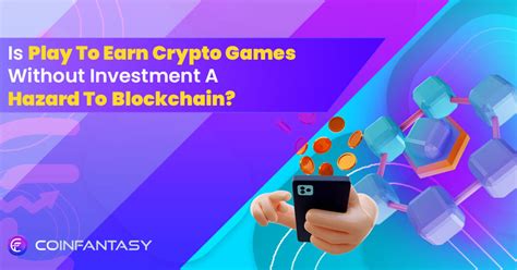 Is P2E Crypto Games Without Investment A Risk?