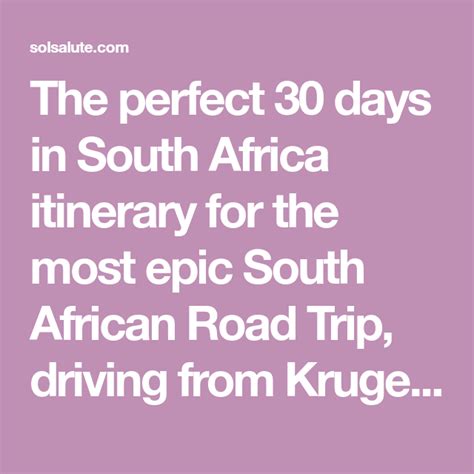 30 Days in South Africa: Driving from Kruger to Cape Town | South africa itinerary, Africa ...