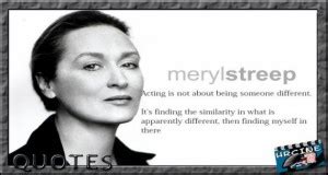 Meryl Streep On Acting Quotes. QuotesGram