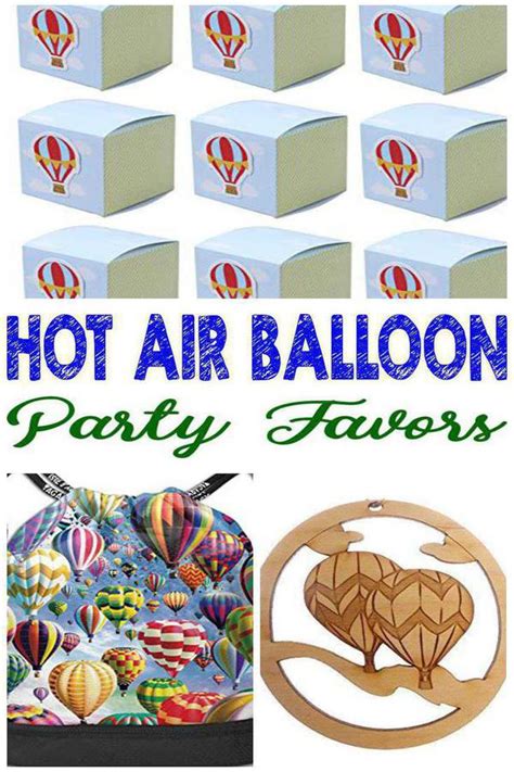 Best Hot Air Balloon Party Favor Ideas