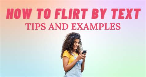 How to Flirt by Text: Tips and Examples | So Syncd - Personality Dating