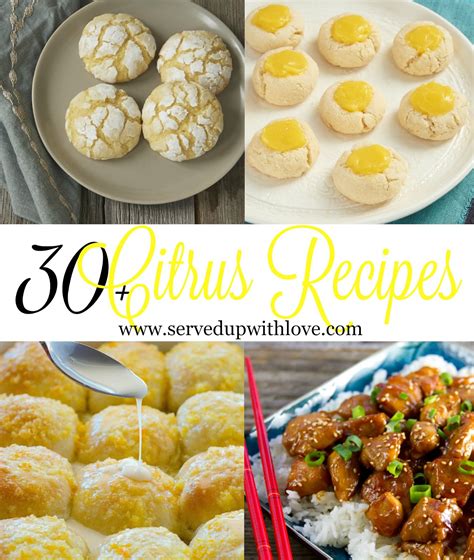 Served Up With Love: 30+ Citrus Recipes