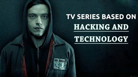 10 Best TV Series Based On Hacking & Technology (2022)