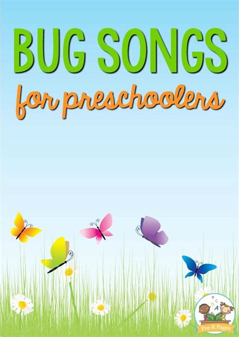 Songs About Bugs and Insects for Preschool Kids - Pre-K Pages | Insects preschool, Bugs ...