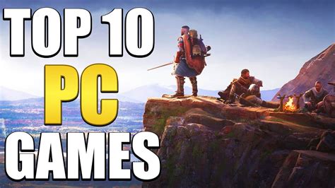 Top 10 PC Games You Should Play In 2023! - YouTube