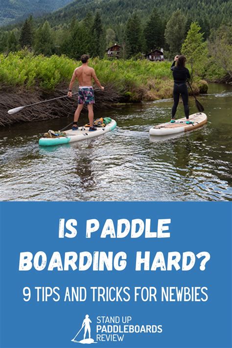 How Hard Is Paddle Boarding For Beginners? Expert Advice for Mastering ...