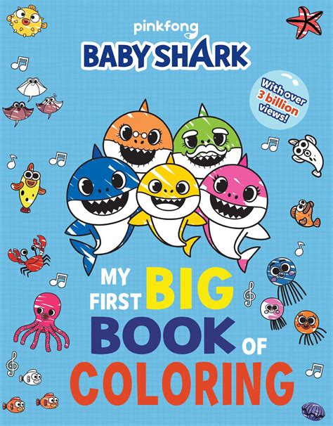 Baby Shark: My First Big Book of Coloring | Book by Pinkfong | Official ...