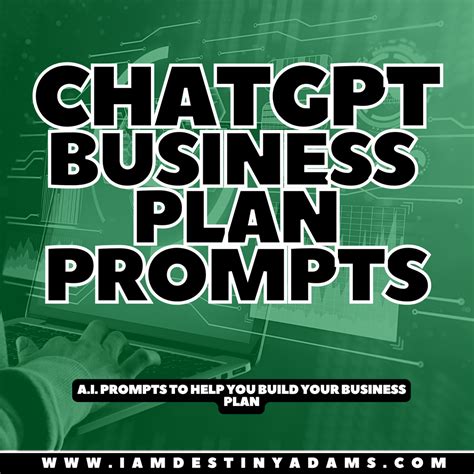 ChatGPT Business Plan Prompts – Destiny Adams