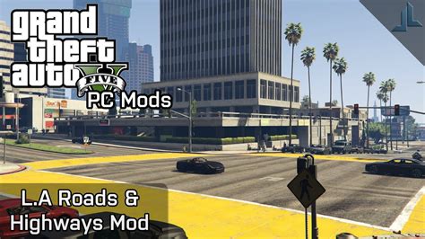 Download L.A. Roads 2.0 for GTA 5