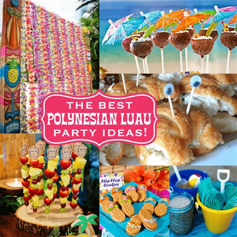 The Best Polynesian Luau Party Ideas for a Tiki Celebration!