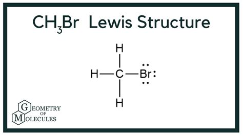 CH3Br Lewis Structure (Bromomethane) - YouTube