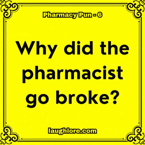 121 Pharmacy Puns