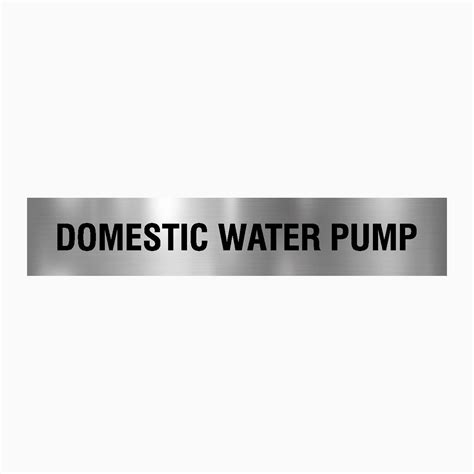 DOMESTIC WATER PUMP SIGN – Get signs