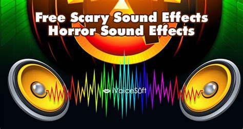 Download the most Halloween sound effects (MP3) - iVoicesoft.com