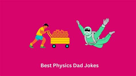 115+ Best Physics Dad Jokes