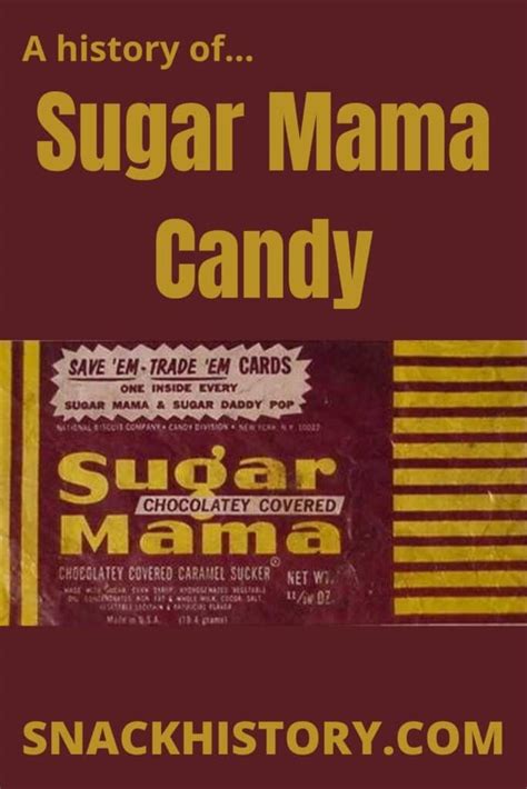 Sugar Mama Candy (History, Pictures & Commercials) - Snack History