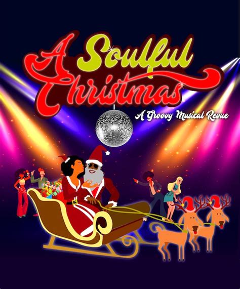 A SOULFUL CHRISTMAS - StageBuddy.com