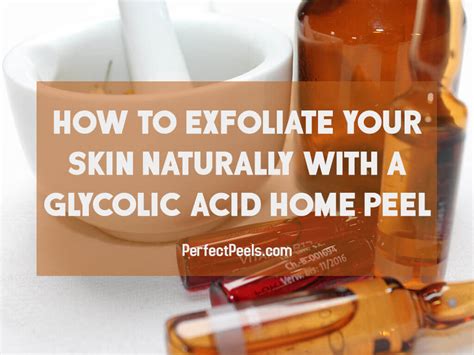 How to Exfoliate Your Skin With a Glycolic Acid Home Peel