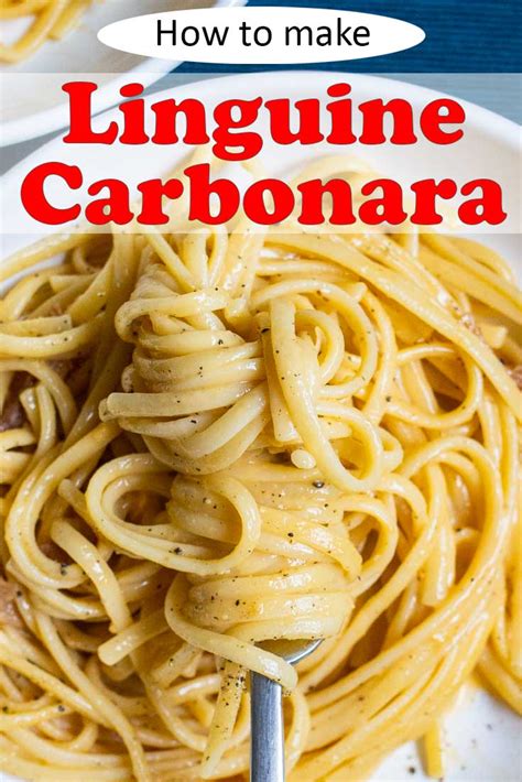 Linguine Carbonara: Creamy and Dreamy