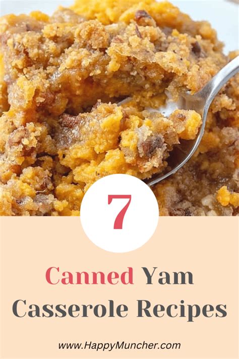 7 Canned Yam Casserole Recipes - Happy Muncher