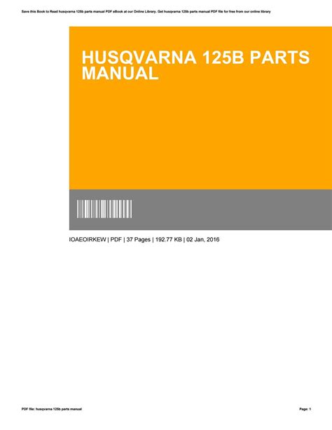 Husqvarna 125b parts manual by BarbaraOdom1934 - Issuu