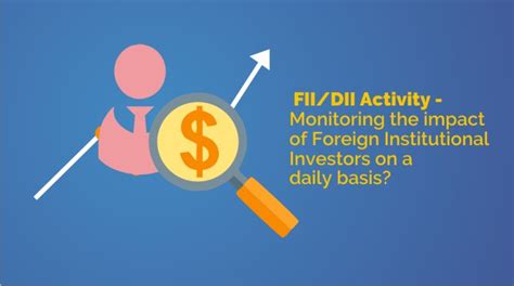 FII and DII: Definition, Importance & It's Working