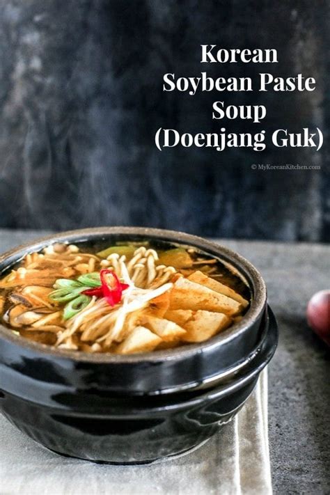 Korean Soybean Paste Soup (Doenjang Guk) - My Korean Kitchen