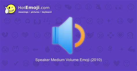 🔉 Speaker Medium Volume Emoji Meaning with Pictures: from A to Z