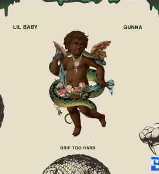 Lil Baby – Drip Too Hard ft. Gunna MP3 Download - BazeMack