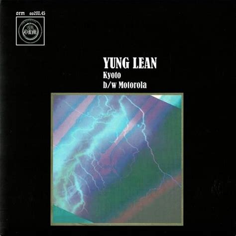 Yung Lean - Kyoto b/w Motorola - Reviews - Album of The Year