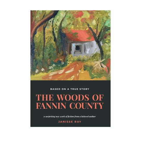 The Woods of Fannin County | Paperback - Janisse Ray