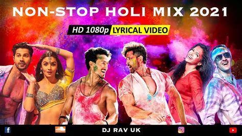 Holi Mix 2021: Watch Popular Holi Song 'Holi Mashup 2021' | Non Stop Hindi Holi Songs | Hindi ...