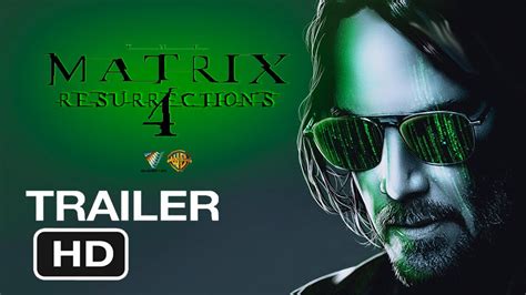 Matrix 4 : Resurrection Trailer 2021 [HD], keanu Reeves, Warner Bros ...