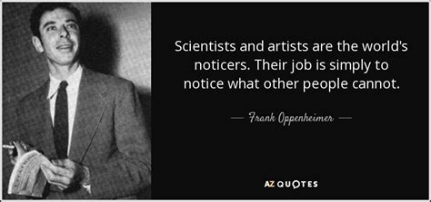 TOP 6 QUOTES BY FRANK OPPENHEIMER | A-Z Quotes