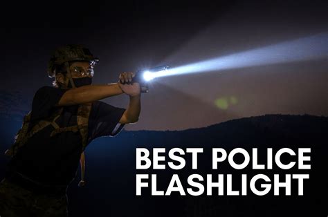 10 Best Police Flashlights of 2024 (Updated Review)