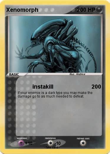 Pokémon Xenomorph 280 280 - instakill - My Pokemon Card