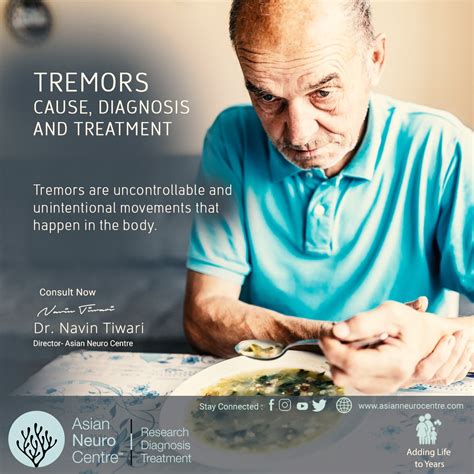 Types of tremors, cause, diagnosis and Treatment - asianneurocentre.com