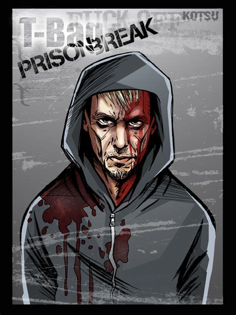 T-Bag - Prison Break Fan Art (634737) - Fanpop